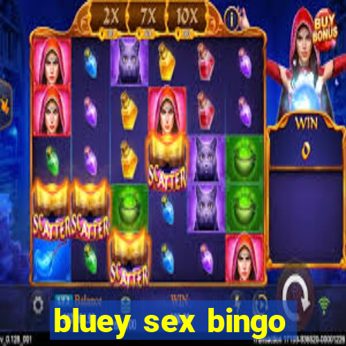 bluey sex bingo